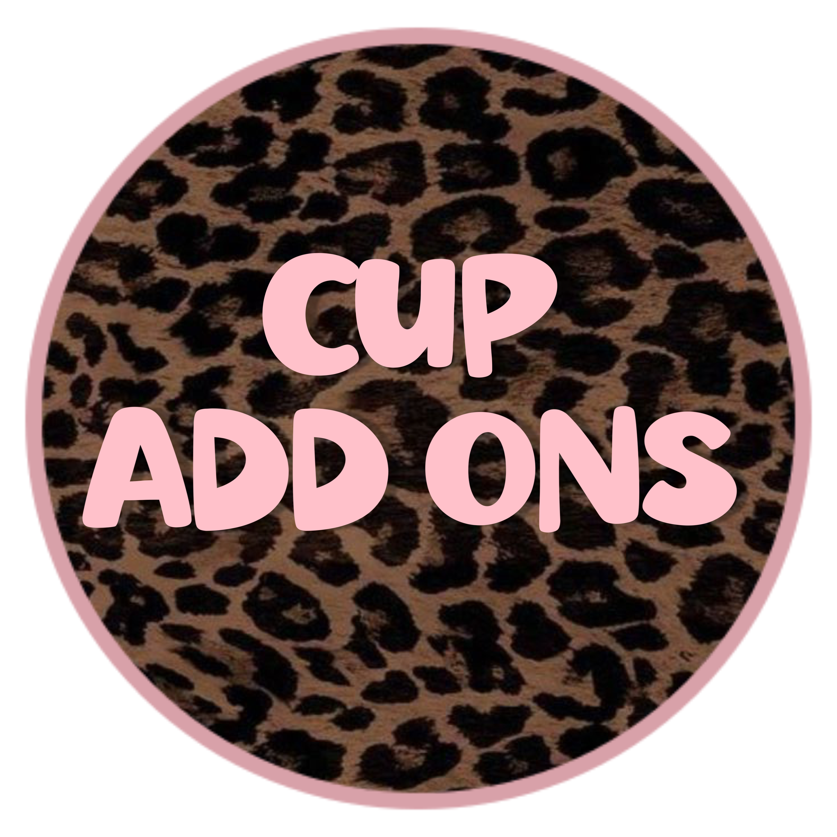 Cup Add Ons