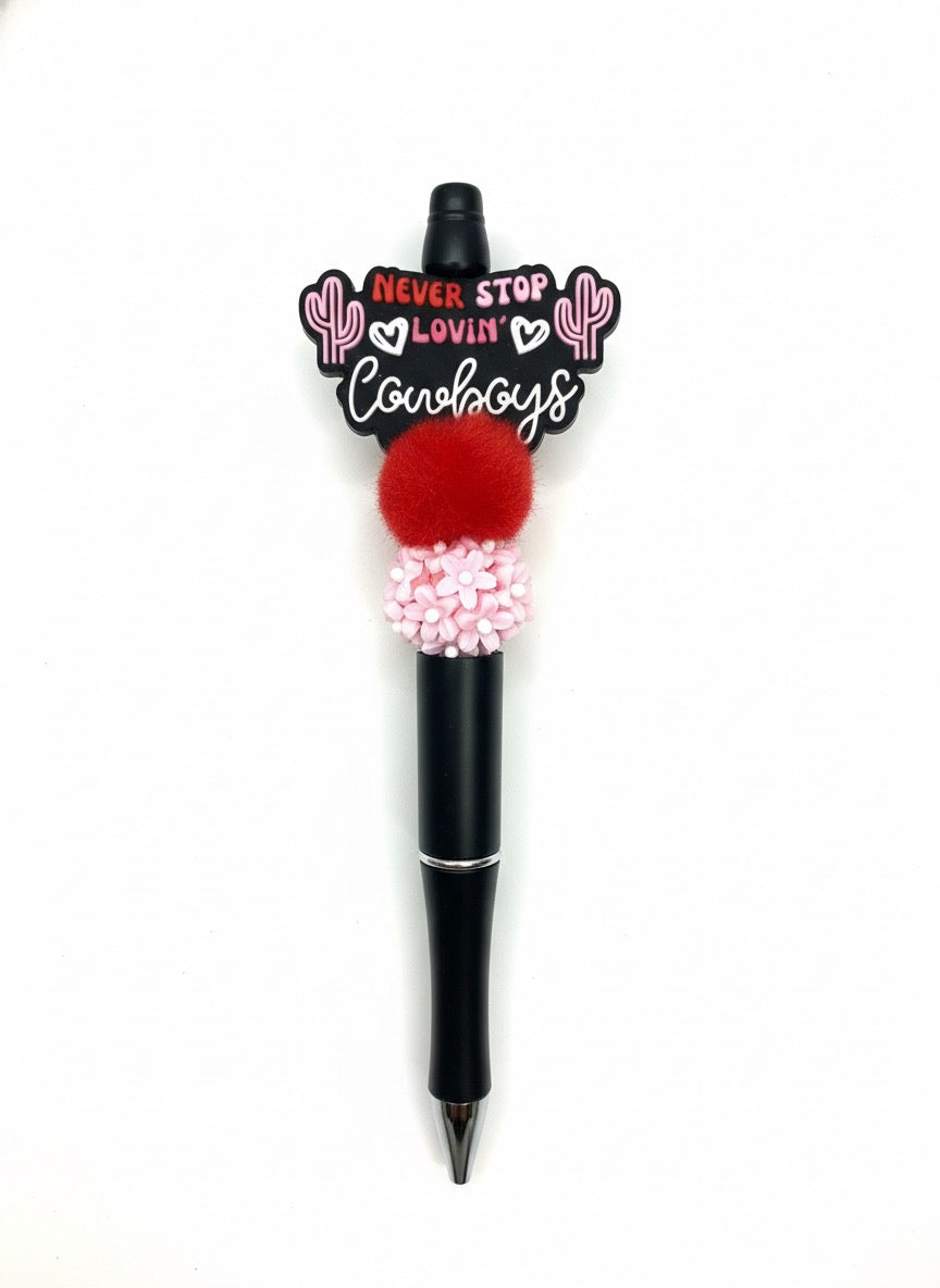 Never Stop Lovin’ Cowboys Focal Pen