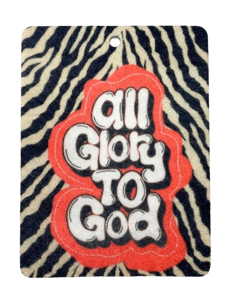 Glory To God Freshie