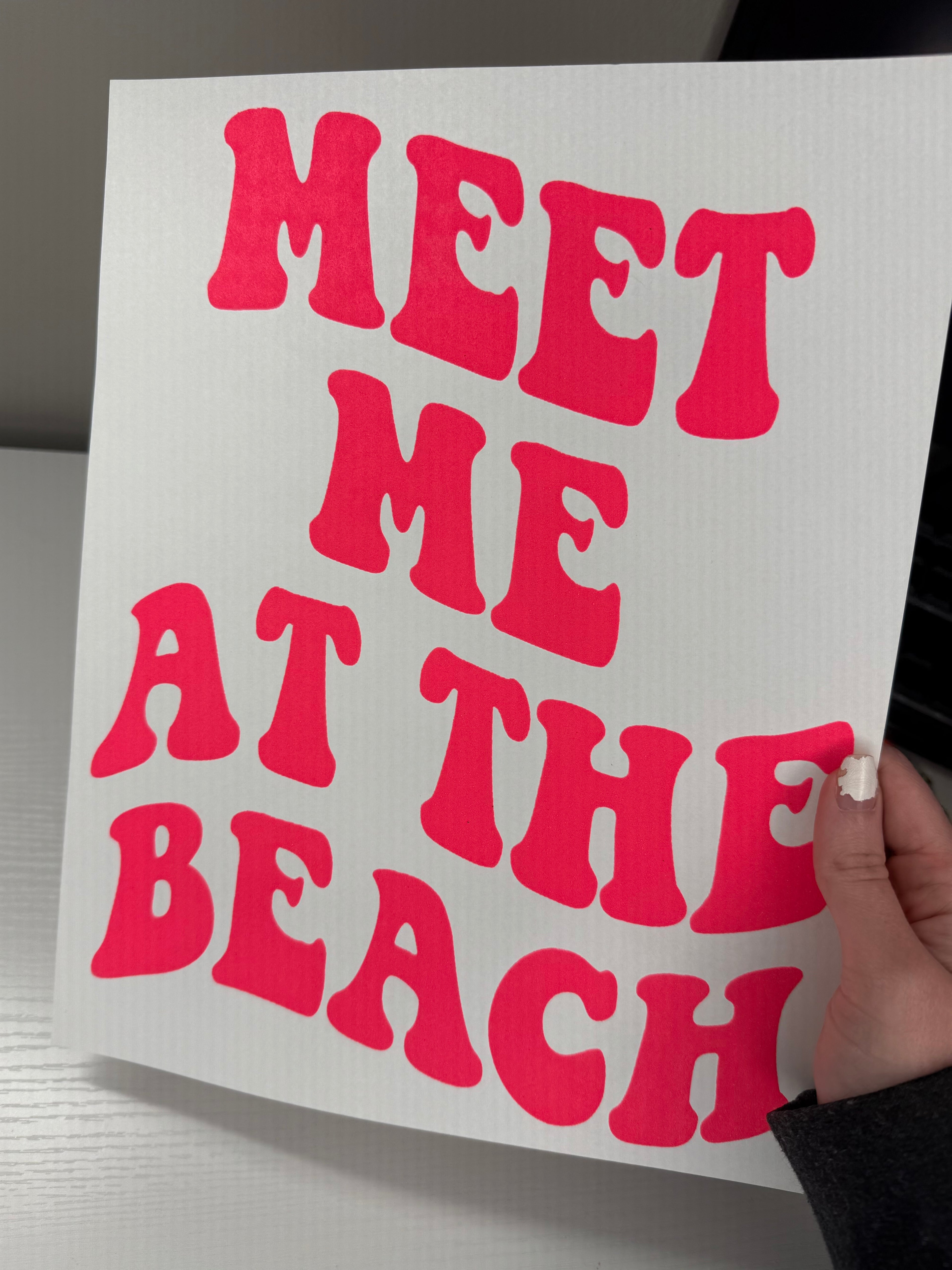 Meet me at the beach PUFF PRINT