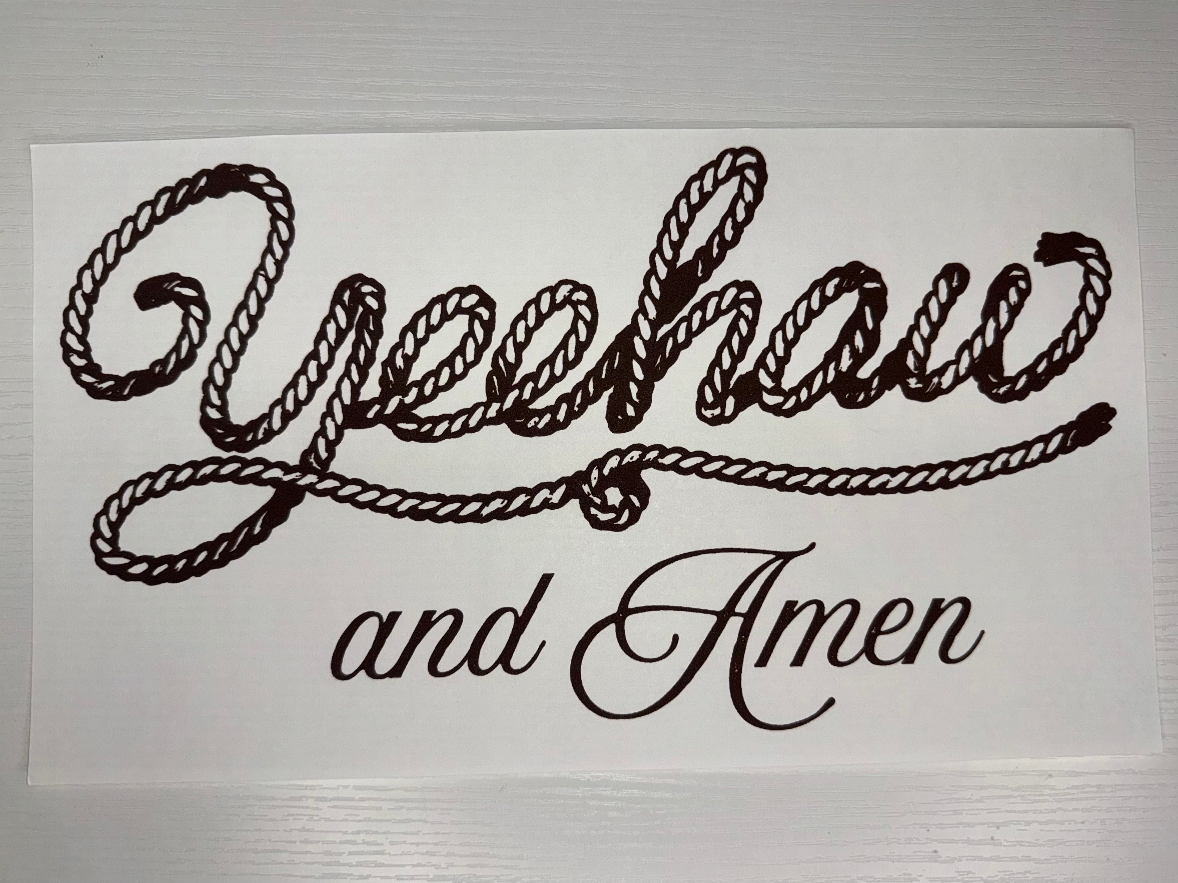 Yeehaw and Amen Screen Print