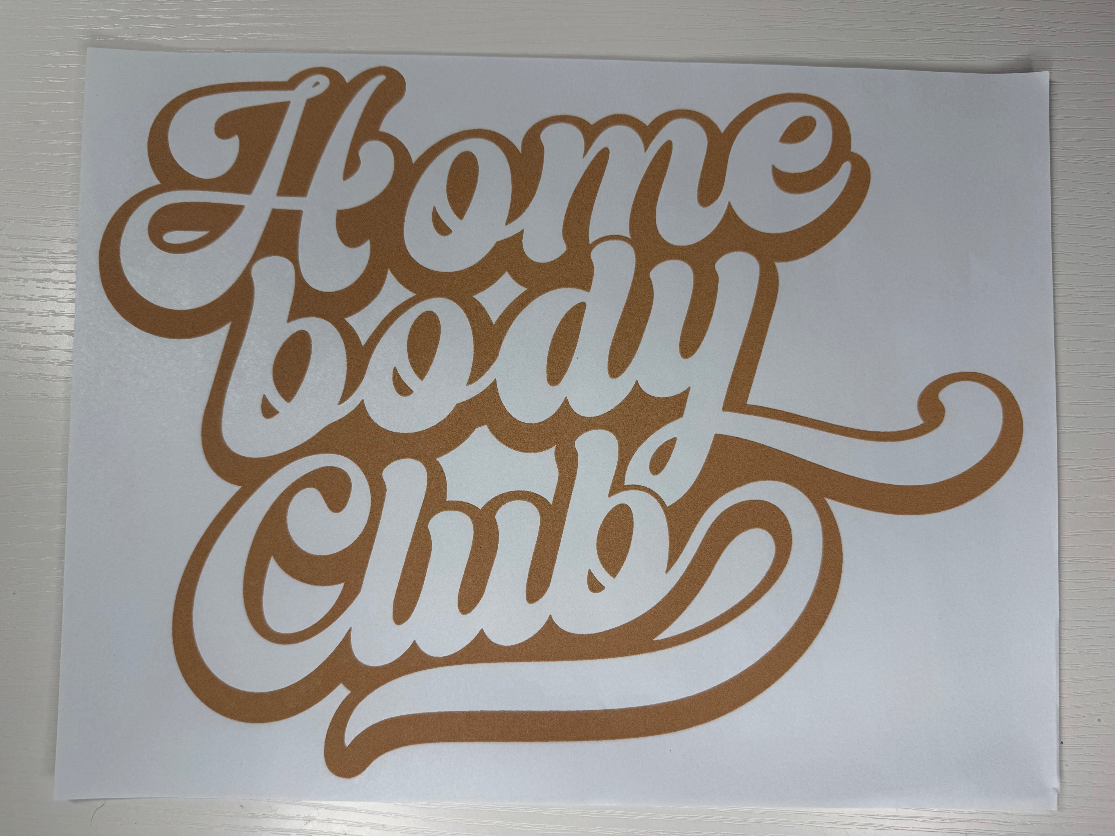 Homebody Club Screen Print