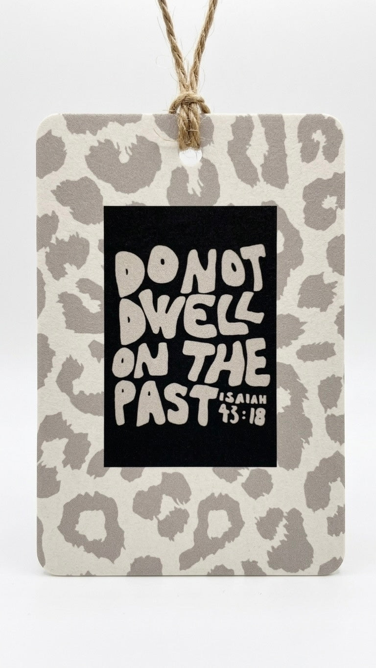 Do not dwell on the past freshie