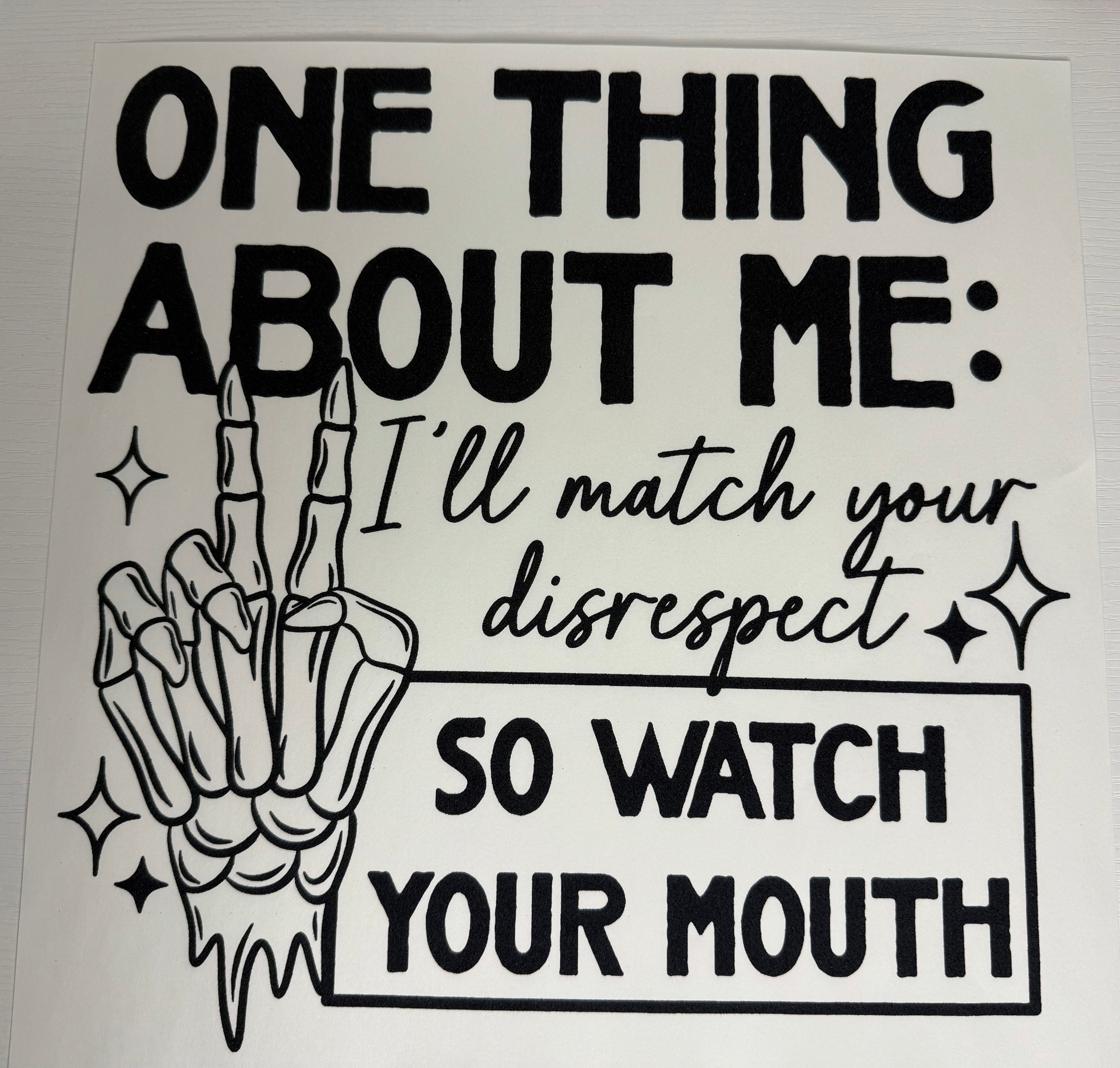 One Thing About Me: Screen Print Transfer