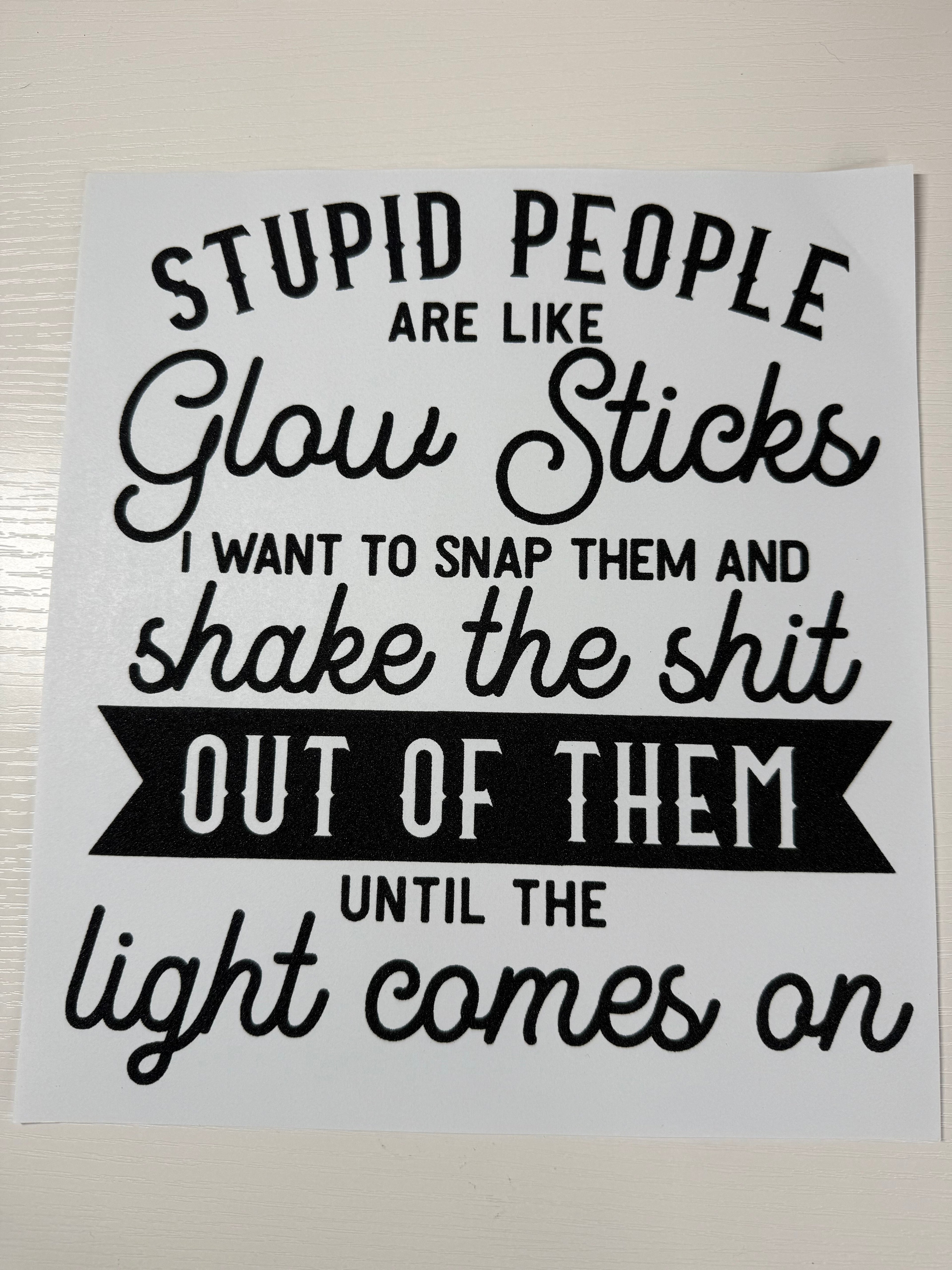 Glow Stick screen print transfer