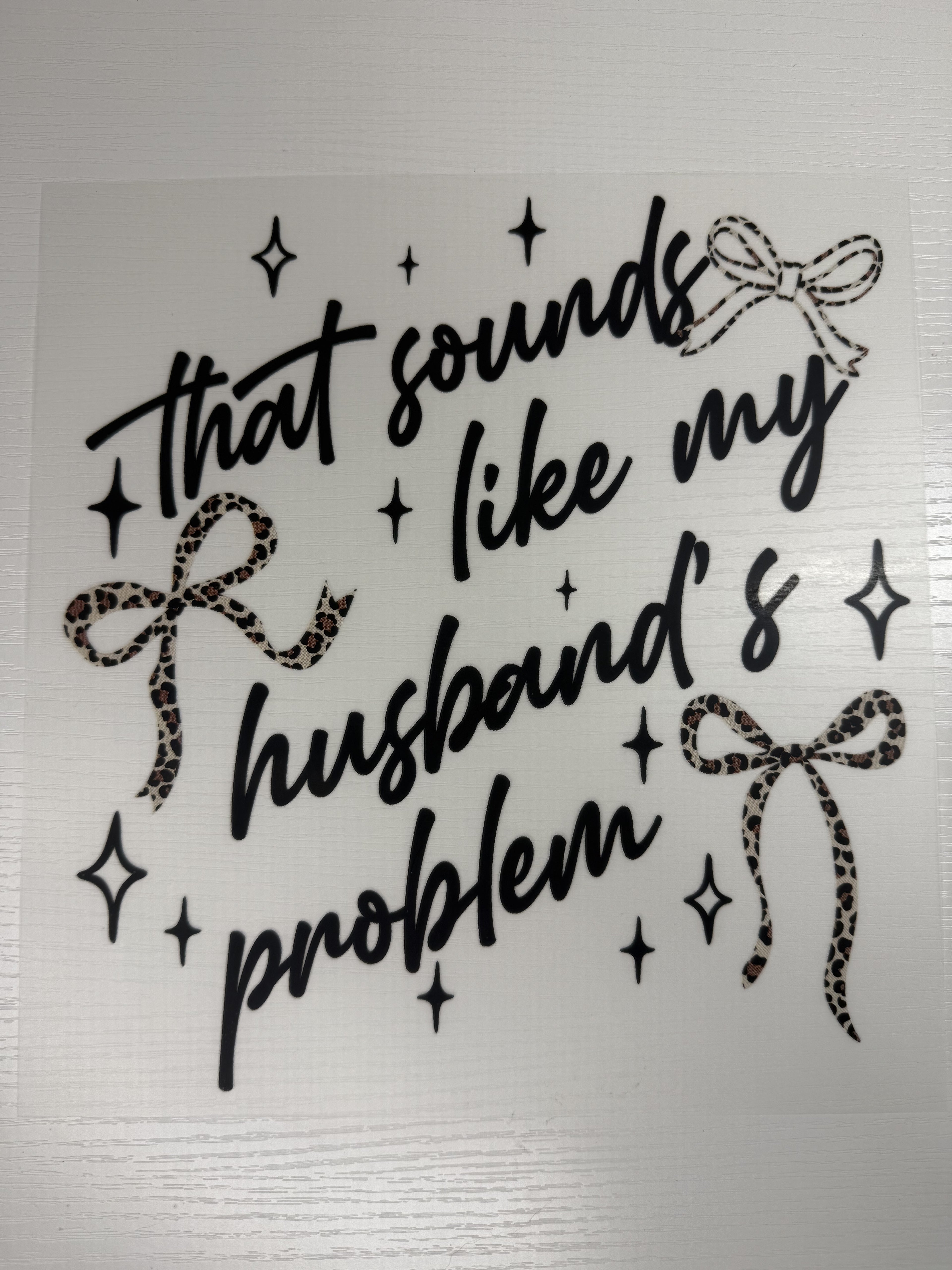 That sounds like my husband’s problem Transfer